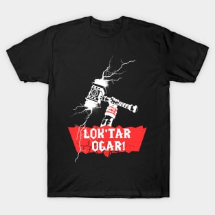 Lok'tar Ogar - Victory or Death! T-Shirt
